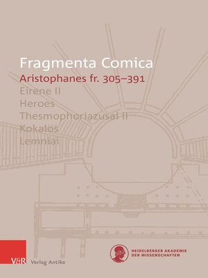 cover image of FrC 10.6 Aristophanes Eirene II – Lemniai (fr. 305-391)
